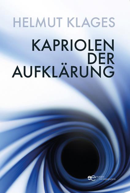 Kapriolen der Aufklärung - Helmut Klages - copertina