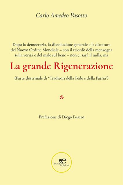 La grande rigenerazione - Carlo Amedeo Pasotto - copertina
