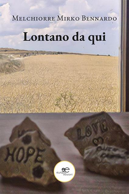 Lontano da qui - Mirko Bennardo - copertina