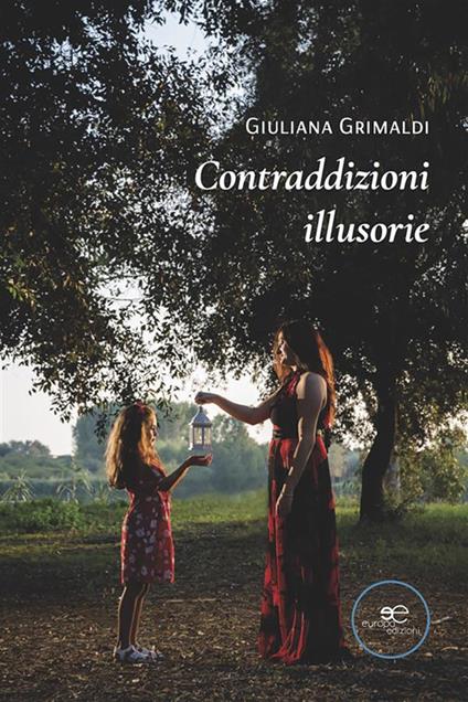 Contraddizioni illusorie - Giuliana Grimaldi - ebook