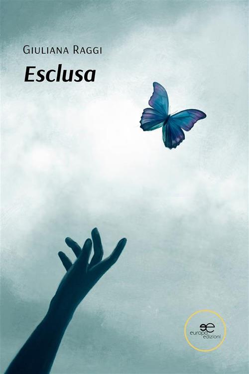 Esclusa - Giuliana Raggi - ebook