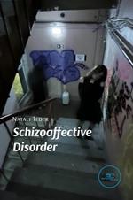 Schizoaffective Disorder