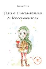 Fatu e l'incantesimo di Rocciaventosa