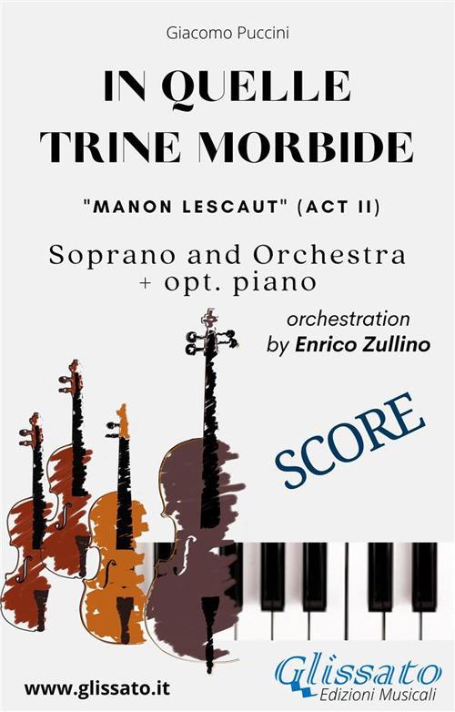 «In quelle trine morbide» from «Manon Lescaut» for soprano and orchestra. Score. Partitura - Giacomo Puccini - ebook