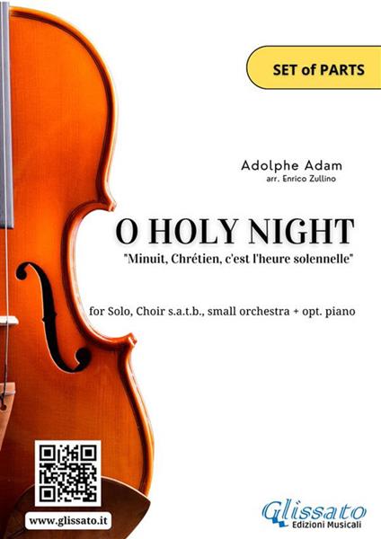 O holy night. Solo, choir SATB, small orchestra and piano. Parts. Parti - Adolphe-Charles Adam - ebook