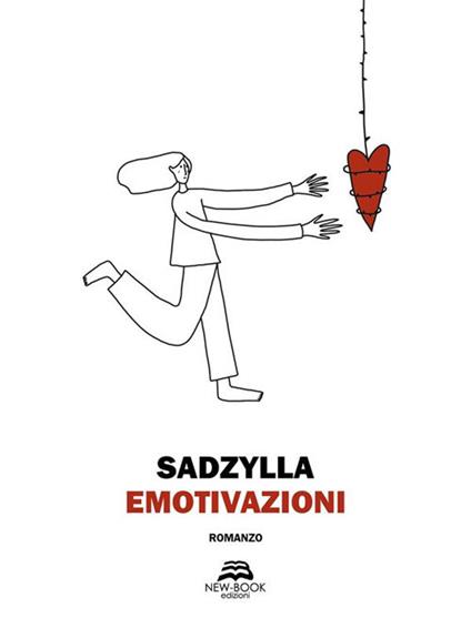 Emotivazioni - Sadzylla - ebook