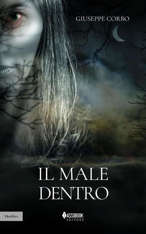 Il male dentro - Giuseppe Corbo - ebook