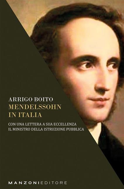 Mendelssohn in Italia - Arrigo Boito - ebook