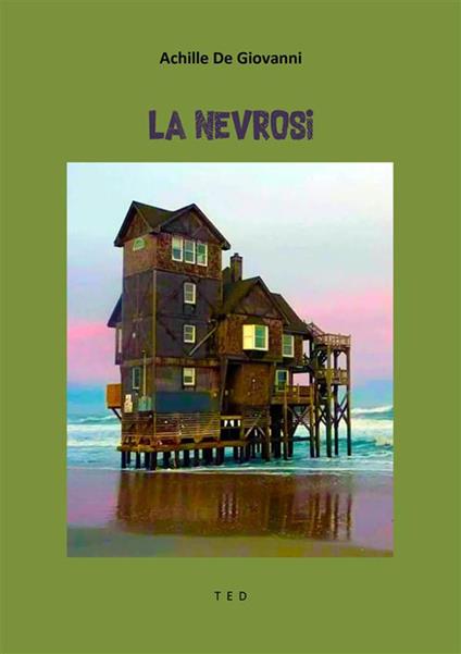 La nevrosi - Achille De Giovanni - ebook