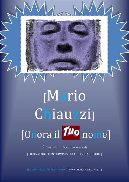 Onora il tuo nome. Vol. 2 - Mario Chiauzzi - ebook