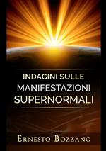 Indagini sulle manifestazioni supernormali