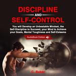 Discipline and Self-Control