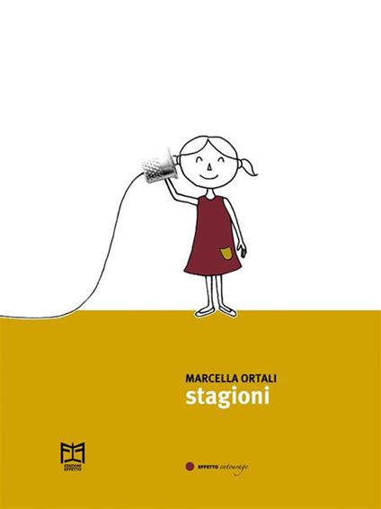 Stagioni - Marcella Ortali - ebook