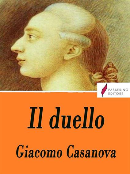 Il duello - Giacomo Casanova - ebook