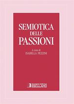 Semiotica delle passioni. Saggi di analisi semantica e testuale