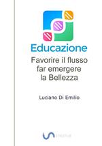 Educazione. Far emergere la bellezza