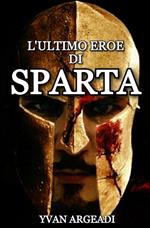 L' ultimo eroe di Sparta