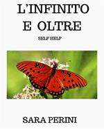 L' infinito e oltre. Self help