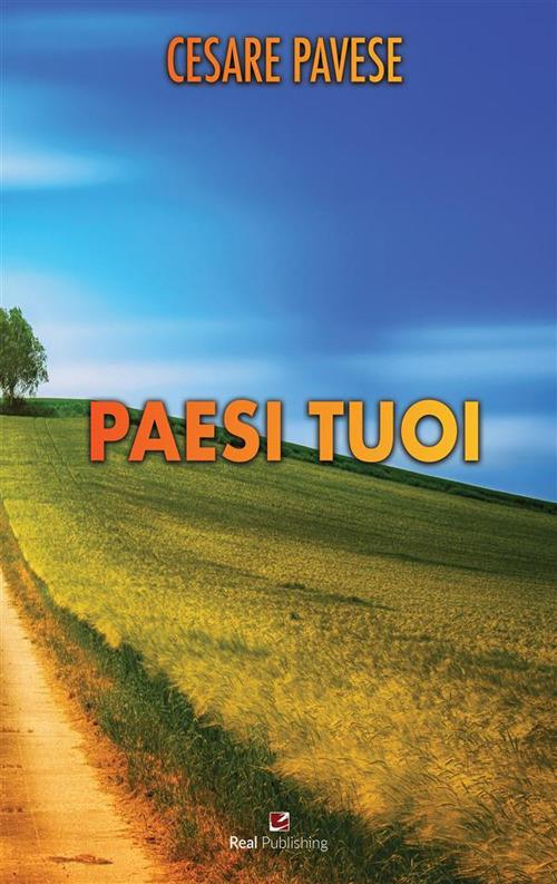 Paesi tuoi - Cesare Pavese - ebook