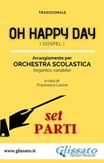 Oh Happy Day. Gospel. Orchestra scolastica. Parti