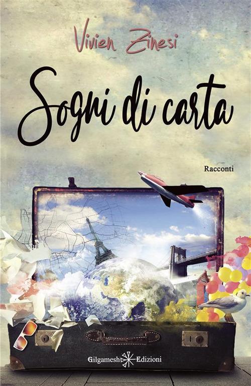 Sogni di carta - Vivien Zinesi - ebook