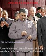 Fine di un dittatore-End of a dictator. Uno dei momenti centrali e cruciali del XX secolo, e della storia recente dell'umanità