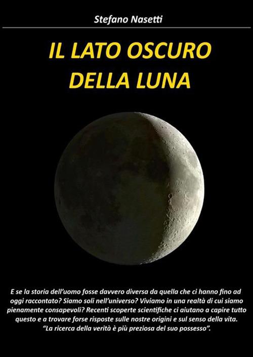 Il lato oscuro della luna - Stefano Nasetti - copertina