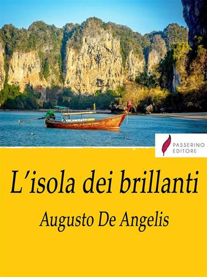 L' isola dei brillanti - Augusto De Angelis - ebook