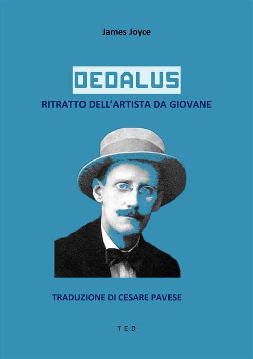 Dedalus. Ritratto dell'artista da giovane - James Joyce,Cesare Pavese - ebook