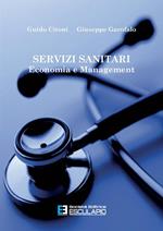 Servizi sanitari. Economia e management