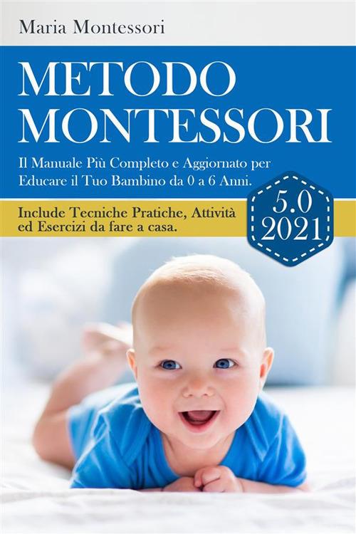 Come applicare il metodo Montessori a casa nei primi anni