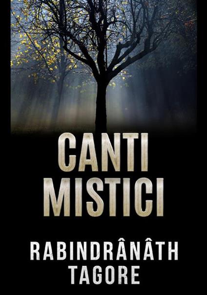 Canti mistici - Rabindranath Tagore - copertina