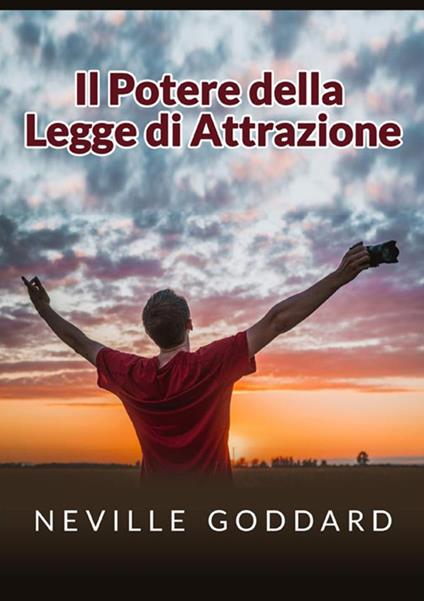 Il Potere Creativo dell'immaginazione — Libro di Neville Goddard