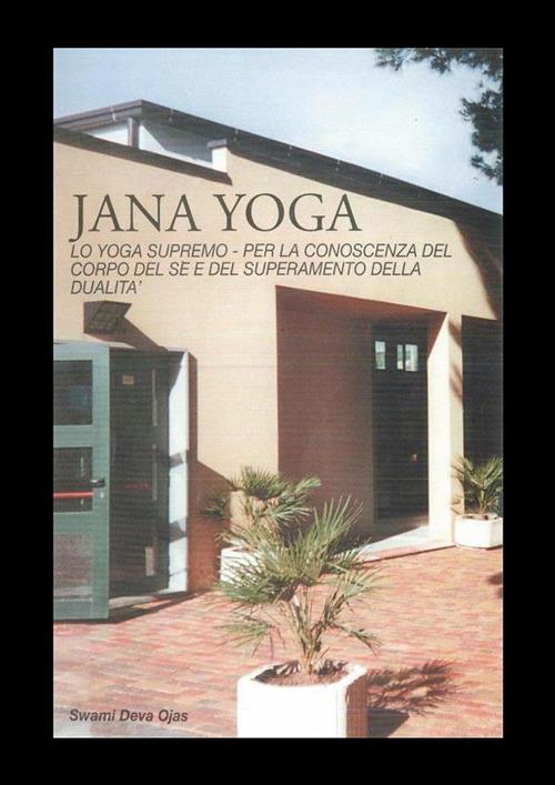 Jana Yoga - Giovanni Nunzio Maria Paolicelli - ebook