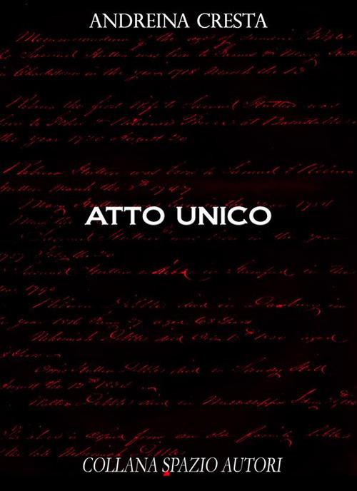 Atto unico - Andreina Cresta - ebook