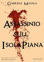 Assassinio sull'Isola Piana. I delitti di Stintino. Vol. 2