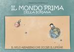 Il mondo prima della buriana