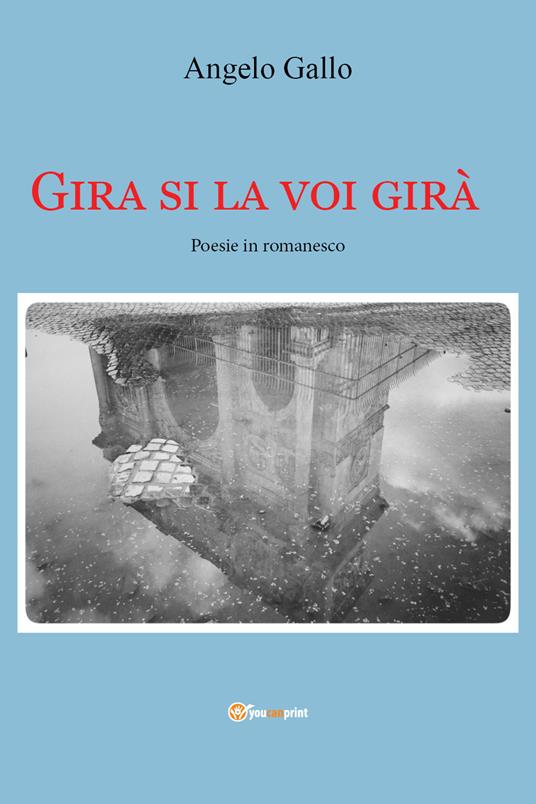 Gira si la voi girà - Angelo Gallo - copertina