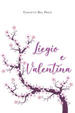 Liegio e Valentina