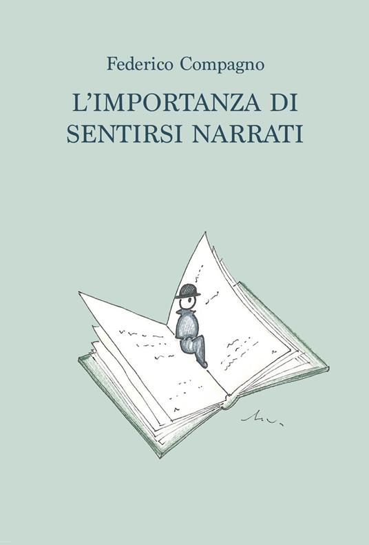 L' importanza di sentirsi narrati - Federico Compagno - copertina