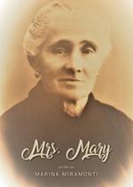 Mrs. Mary