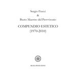 Compendio estetico (1970-2010)