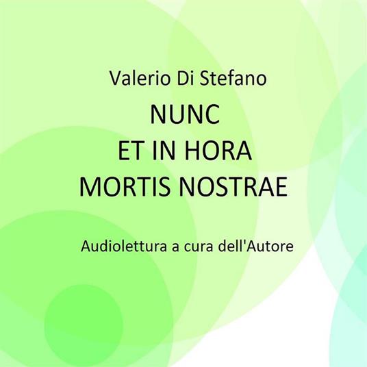 Nunc et in hora mortis nostrae - Valerio Di Stefano - ebook