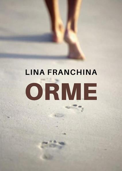 Orme - Lina Franchina - copertina