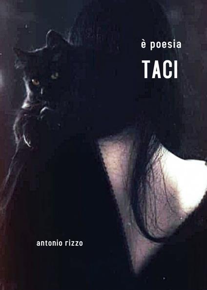 Taci - Antonio Rizzo - copertina