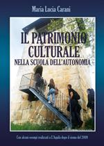 Il patrimonio culturale nella scuola dell'autonomia