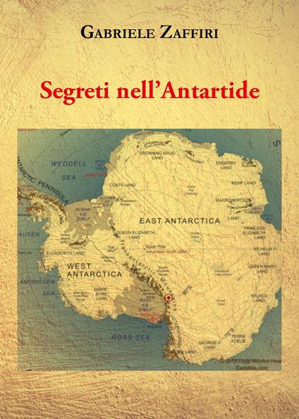 Segreti nell'Antartide - Gabriele Zaffiri - copertina