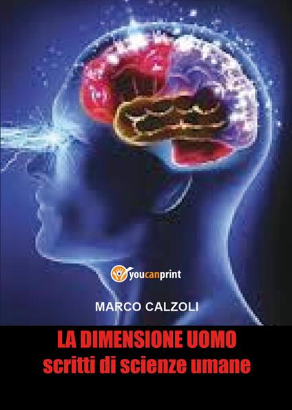 La dimensione uomo - Marco Calzoli - copertina