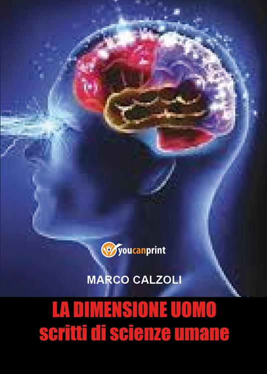 La dimensione uomo - Marco Calzoli - copertina