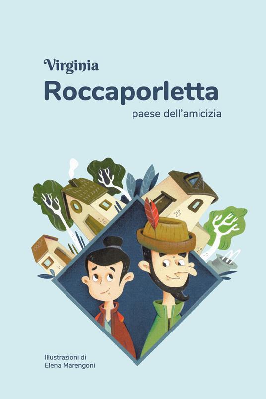 Roccaporletta, paese dell'amicizia - Virginia - copertina